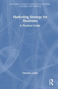 bokomslag Marketing Strategy for Museums