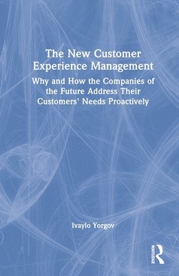 bokomslag New Customer Experience Management