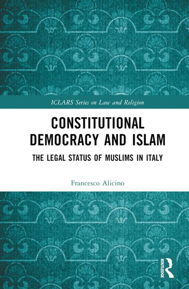 bokomslag Constitutional Democracy and Islam