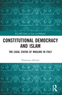 bokomslag Constitutional Democracy and Islam