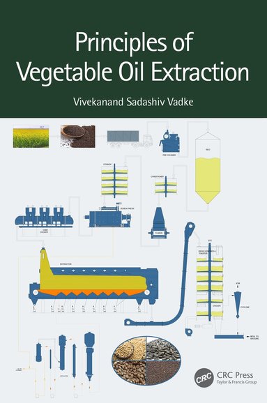 bokomslag Principles of Vegetable Oil Extraction