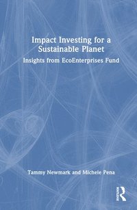 bokomslag Impact Investing for a Sustainable Planet