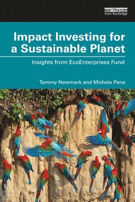 Impact Investing for a Sustainable Planet 1