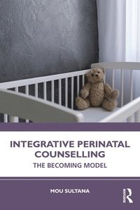 bokomslag Integrative Perinatal Counselling