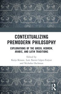 bokomslag Contextualizing Premodern Philosophy