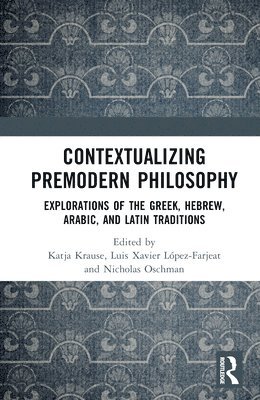 Contextualizing Premodern Philosophy 1