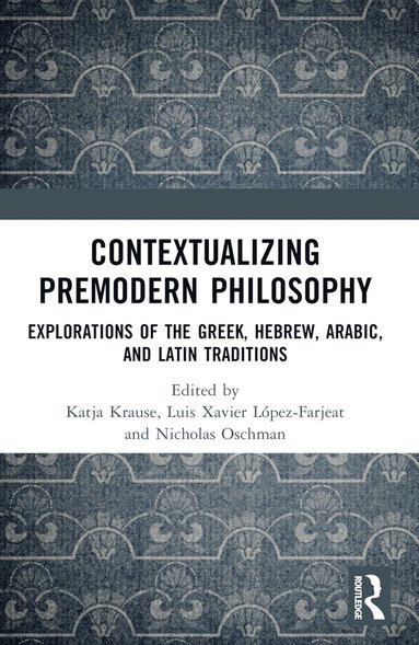 bokomslag Contextualizing Premodern Philosophy