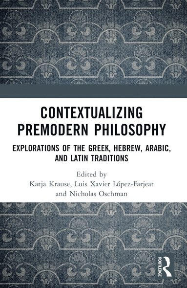 bokomslag Contextualizing Premodern Philosophy