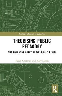 bokomslag Theorising Public Pedagogy