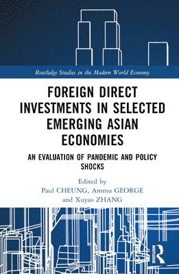 Foreign Direct Investments in Emerging Asia 1