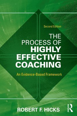 bokomslag The Process of Highly Effective Coaching