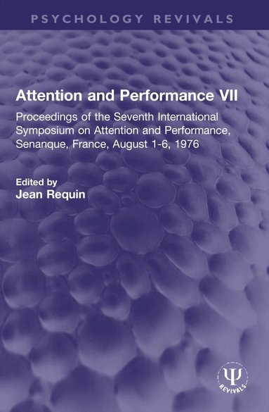 Jean Requin - Attention and Performance VII, Häftad