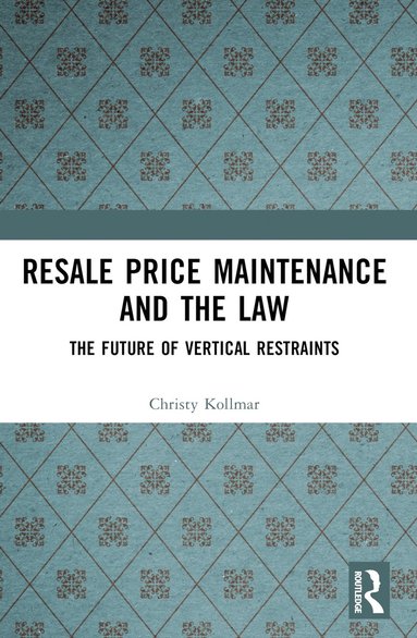 bokomslag Resale Price Maintenance and the Law