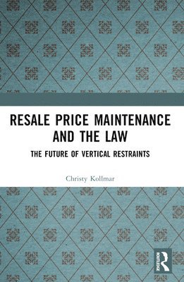 Resale Price Maintenance and the Law 1