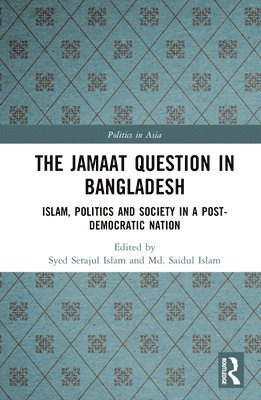 The Jamaat Question in Bangladesh 1