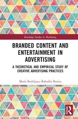 Branded Content and Entertainment in Advertising 1