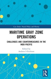 bokomslag Maritime Gray Zone Operations