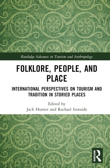 Jack Hunter, Rachael Ironside - Folklore, People, and Places, Inbunden