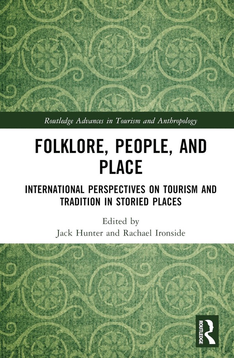 Jack Hunter, Rachael Ironside, Scotland) Ironside, Rachael (Robert Gordon University - Folklore, People, and Places, Inbunden