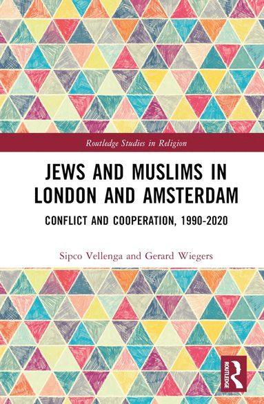 bokomslag Jews and Muslims in London and Amsterdam