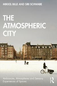 bokomslag The Atmospheric City