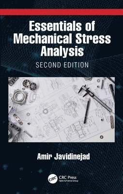 Essentials of Mechanical Stress Analysis 1