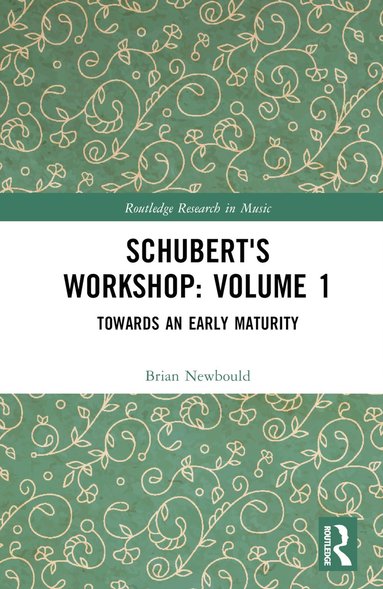 bokomslag Schubert's Workshop: Volume 1