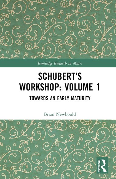 bokomslag Schubert's Workshop: Volume 1