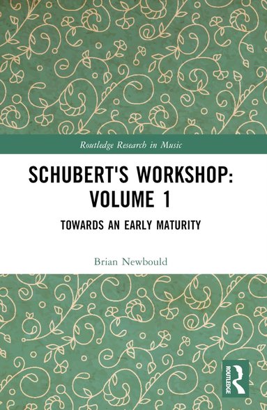 bokomslag Schubert's Workshop: Volume 1