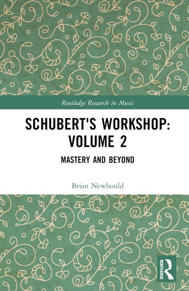 bokomslag Schubert's Workshop: Volume 2