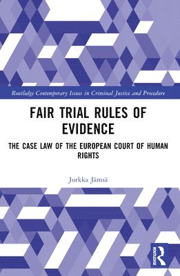 Fair Trial Rules of Evidence 1