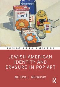 bokomslag Jewish American Identity and Erasure in Pop Art