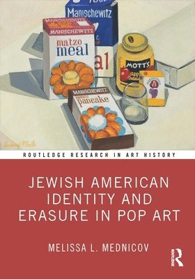 Jewish American Identity and Erasure in Pop Art 1