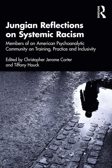bokomslag Jungian Reflections on Systemic Racism