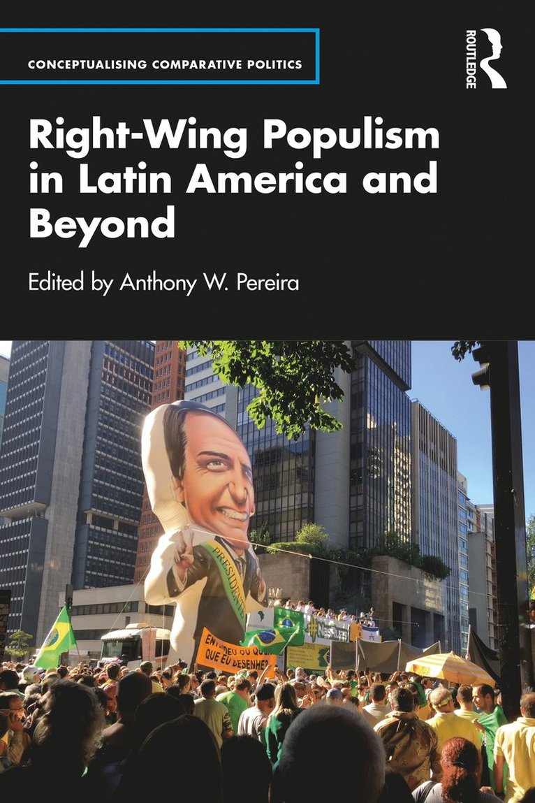 Right-Wing Populism in Latin America and Beyond 1