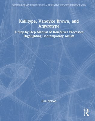 Kallitype, Vandyke Brown, and Argyrotype 1