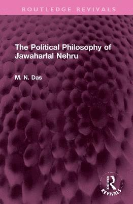 The Political Philosophy of Jawaharlal Nehru 1