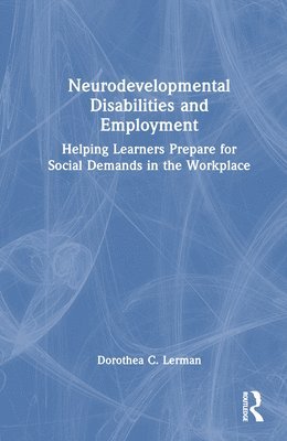 bokomslag Neurodevelopmental Disabilities and Employment