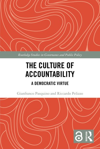 Gianfranco Pasquino, Riccardo Pelizzo - Culture of Accountability, Häftad