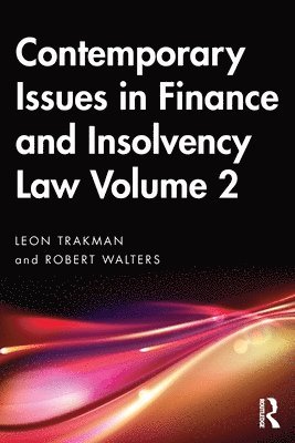 bokomslag Contemporary Issues in Finance and Insolvency Law Volume 2