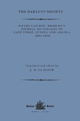 Pieter van den Broecke's Journal of Voyages to Cape Verde, Guinea and Angola (1605-1612) 1