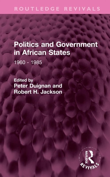 bokomslag Politics and Government in African States