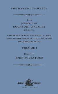 bokomslag The Journal of Rochfort Maguire, 18521854