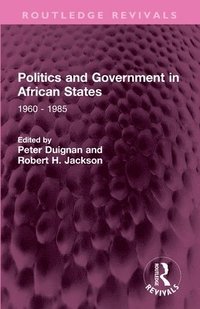 bokomslag Politics and Government in African States