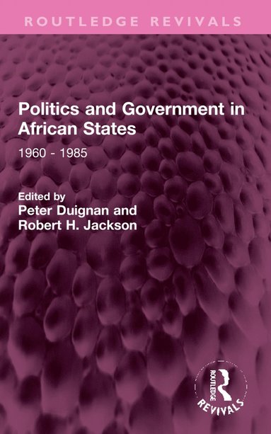 bokomslag Politics and Government in African States