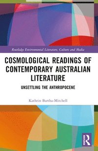 bokomslag Cosmological Readings of Contemporary Australian Literature