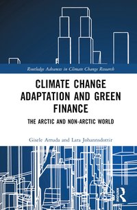 bokomslag Climate Change Adaptation and Green Finance