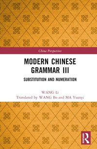 bokomslag Modern Chinese Grammar III