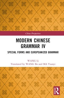 Modern Chinese Grammar IV 1