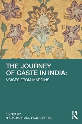 bokomslag The Journey of Caste in India